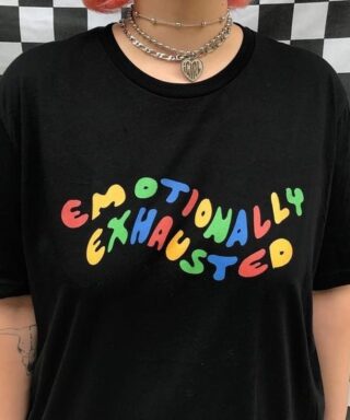 T-shirt - Emotionally Exhausted