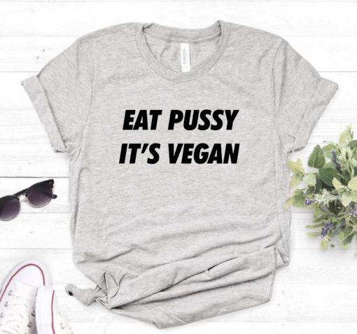 T-shirt Grunge gris avec inscription Eat pussy it's vegan