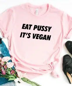 T-shirt Grunge rose avec inscription Eat pussy it's vegan